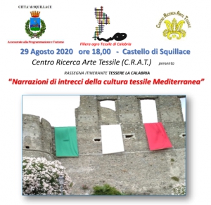 Tessere la Calabria arriva a Squillace con ''Narrazioni di intrecci della cultura tessile Mediterranea''