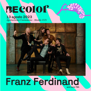 Nasce ''Be Color'' e annuncia i Franz Ferdinand, unica tappa nel Centro-Sud