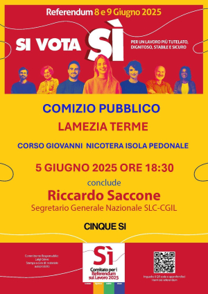 Lamezia Terme, il 5 giugno il comizio pubblico per il referendum sul lavoro: ospite il segretario nazionale SLC-CGIL Riccardo Saccone