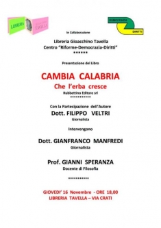 "Cambia Calabria che l'erba cresce", la presentazione del libro di Filippo Veltri
