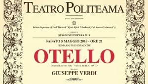 ''Otello'' di Giuseppe Verdi al Teatro Politeama di Catanzaro