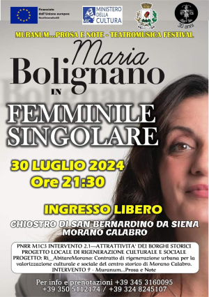 Maria Bolignano a Morano con lo show Femminile Singolare