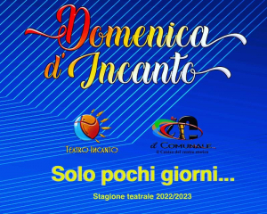 Teatro Comunale di Catanzaro: presentazione della stagione teatrale 2022/23 del Teatro Incanto