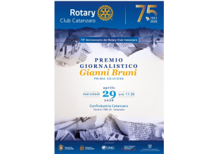 Rotary Catanzaro, 75 anni tra memoria e futuro: il 29 aprile una citt&agrave; che si racconta con il Premio ''Gianni Bruni''