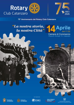 Rotary Catanzaro, 75 anni di storia e impegno per la citt&agrave;: domani alle 11.30 la conferenza stampa di presentazione degli eventi alla Camera di Commercio