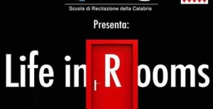 Performance ''Life In Rooms'' a Cittanova(RC)