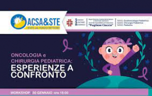 ''Oncologia e chirurgia pediatrica: esperienze a confronto'', domani al ''Pugliese-Ciaccio'' un workshop formativo organizzato dalla Acsa&amp;Ste Ets