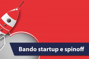 Bando startup e spin-off: 68 le proposte ammesse alla fase 1